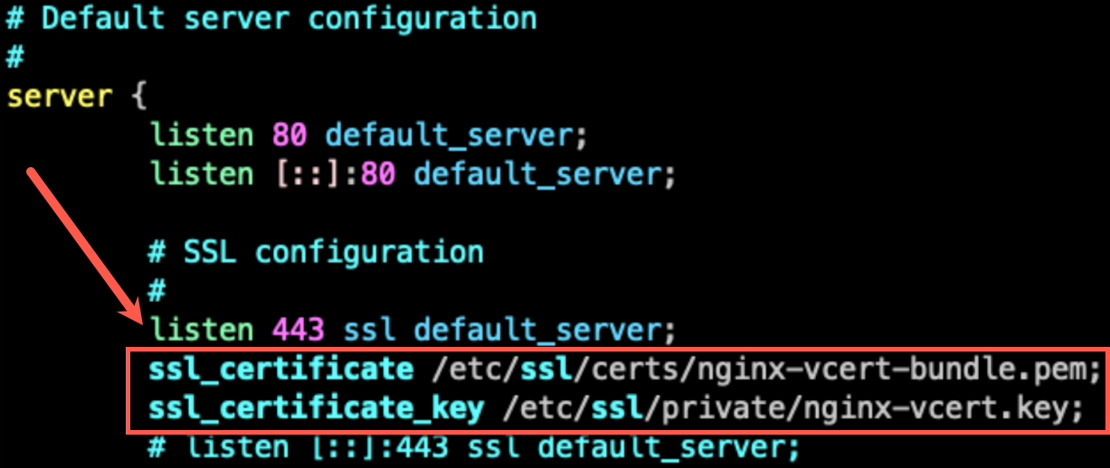 Edited NGINX configuration with the ssl_certificate directives added